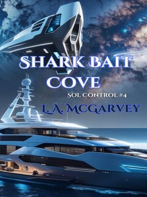cover image of Shark Bait Cove